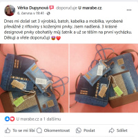  Foto z FB paní Věrky Dupynové - doporučení stránky U marabe.cz: Dnes mi došel set tří výrobků - batoh, kabelka, mobilka. Jsem nadšená a už se těším na první vycházku. Děkuji a vřele doporučuji.